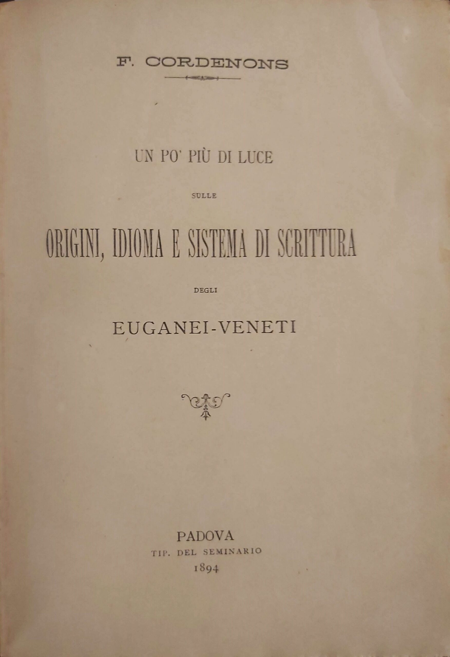 UN PO’ PIU' DI LUCE sulle origini, idioma e sistema …