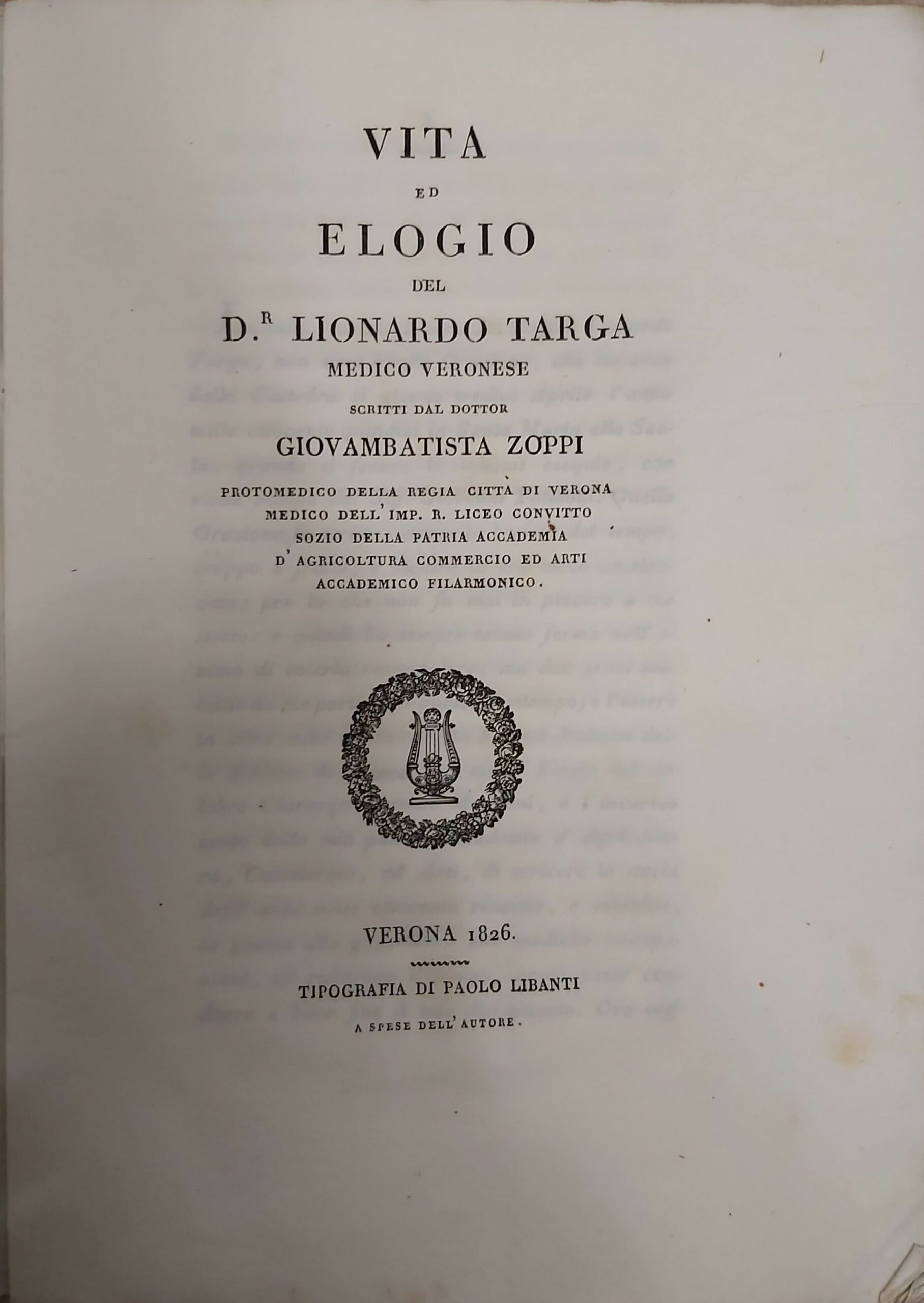 VITA ED ELOGIO del D.r Lionardo Targa Medico Veronese.