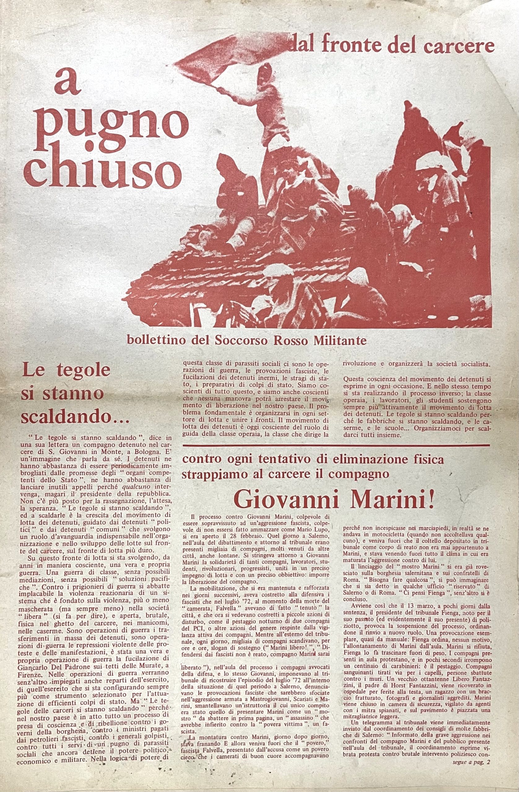 A pugno chiuso dal fronte del carcere. Numero unico in …