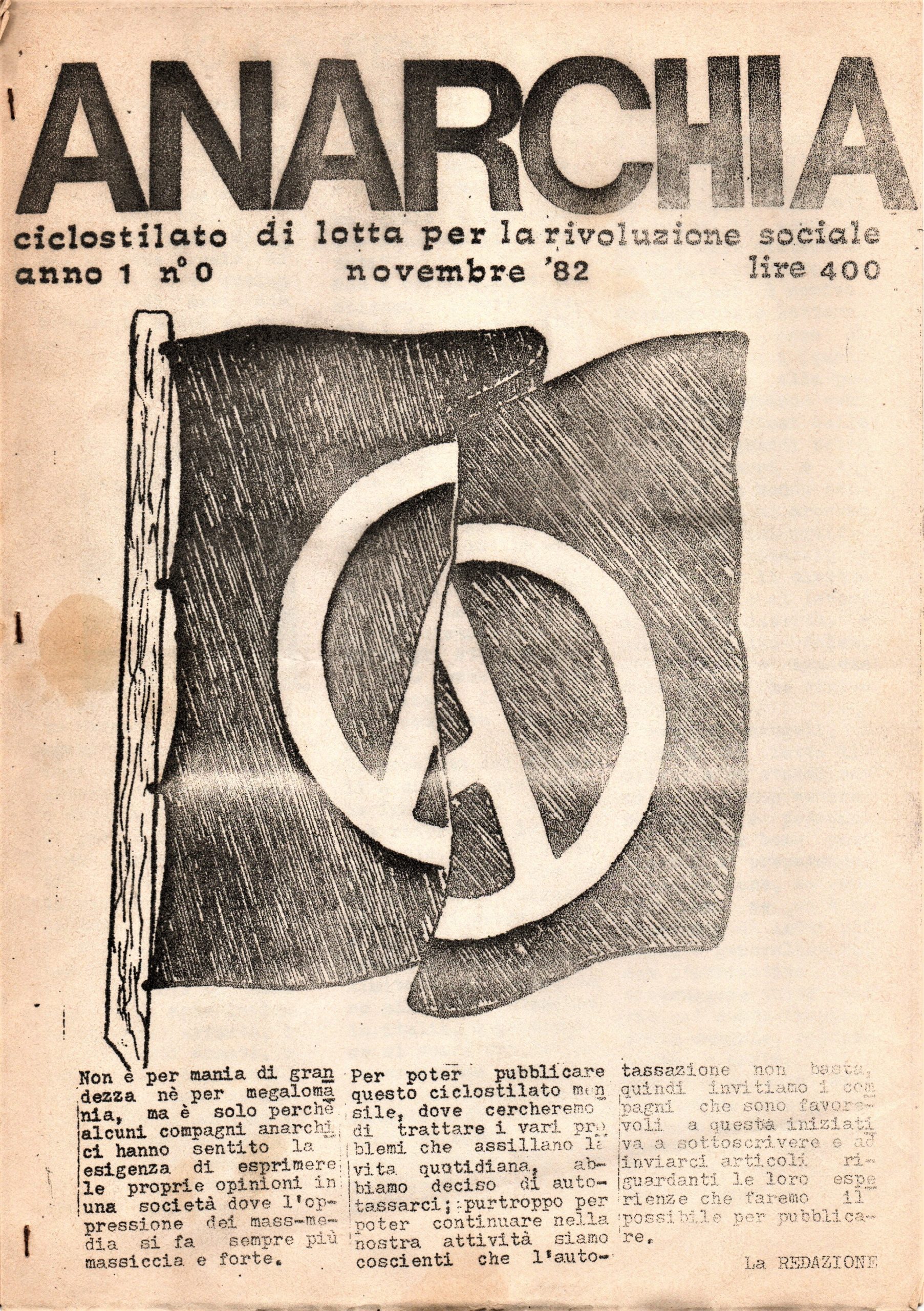 Anarchia. Ciclostilato di lotta per la rivoluzione sociale. Anno 1 …
