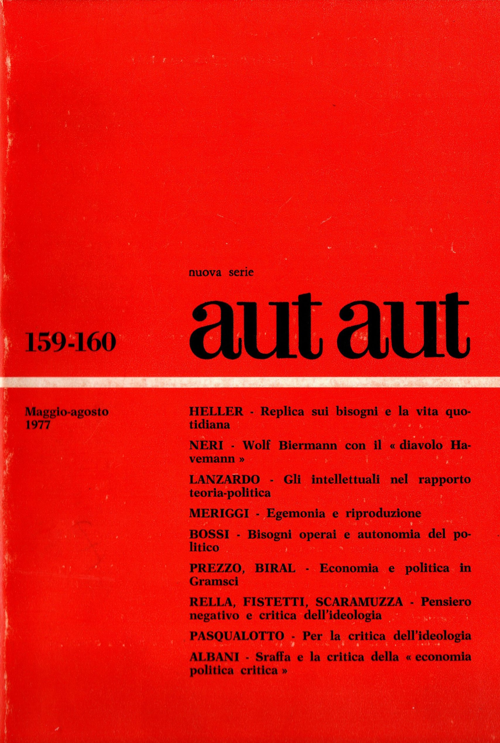 Aut Aut. Nuova serie. N. 159-160 Maggio-Agosto 1976