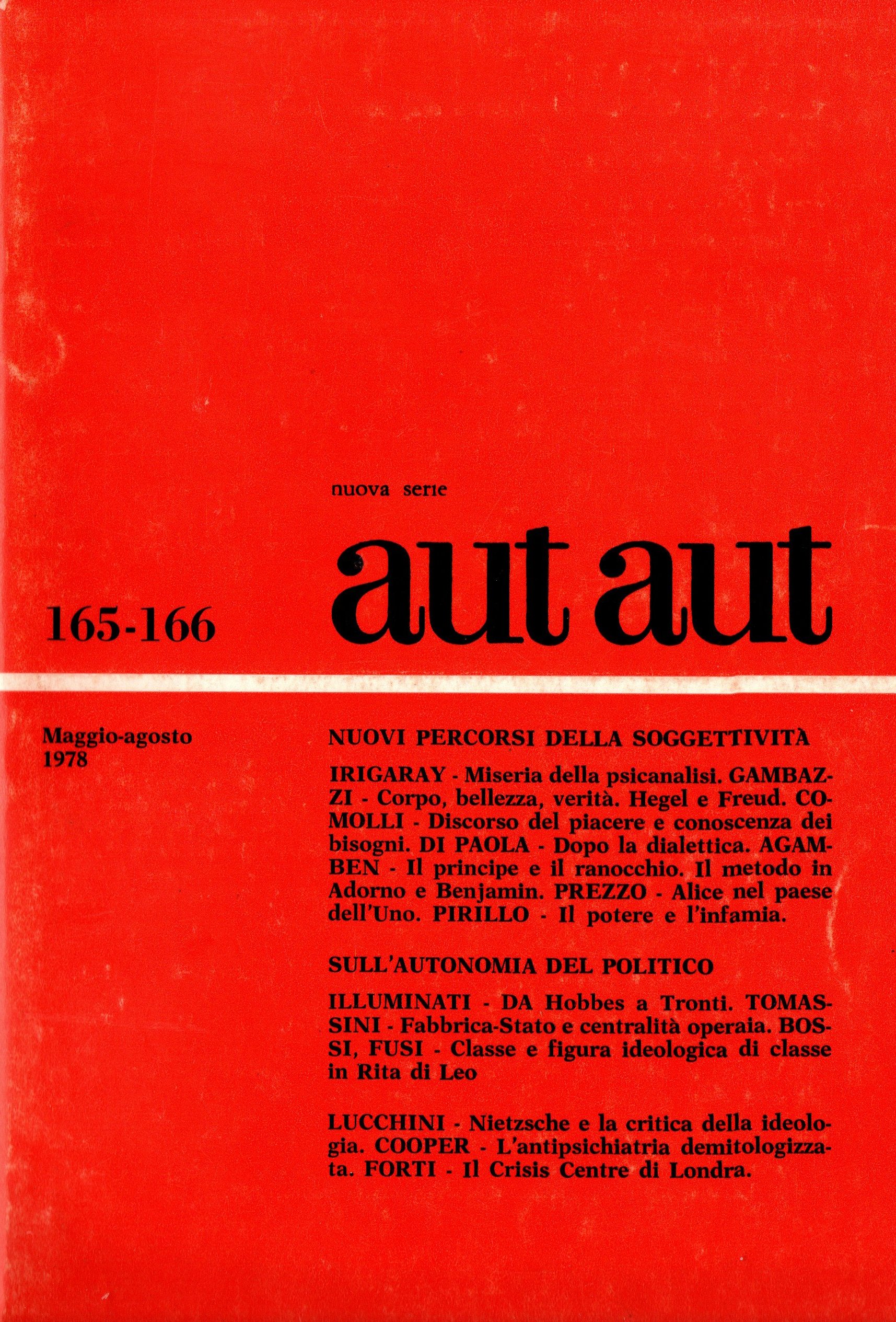 Aut Aut. Nuova serie. N. 165-166 Maggio-Agosto 1978