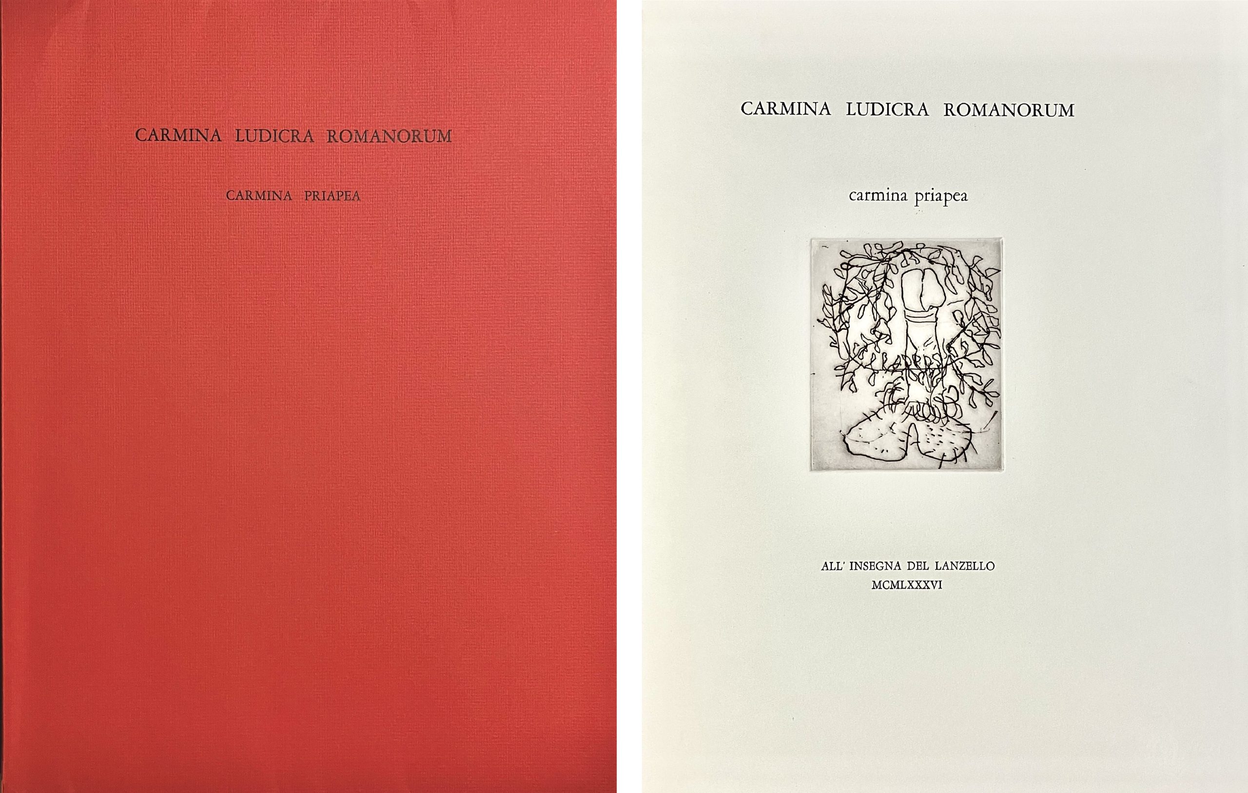 Carmina Ludicra Romanorum. Carmina priapea