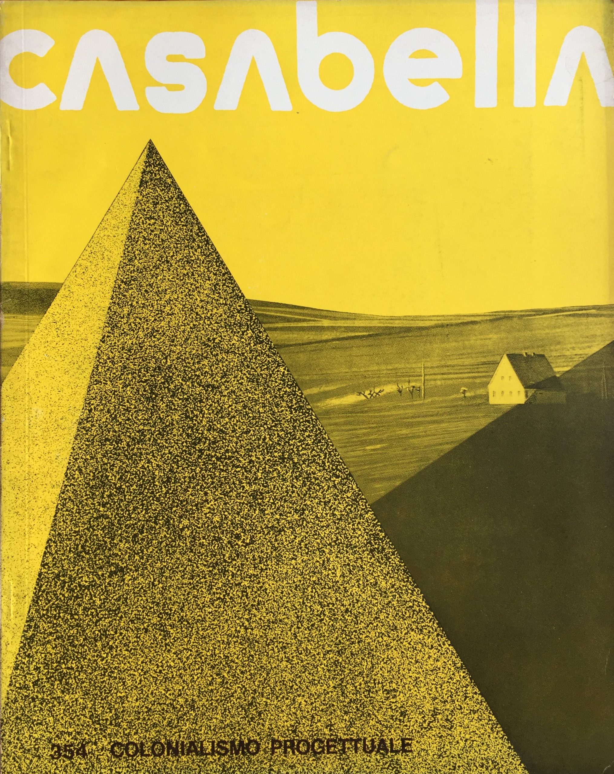 Casabella. Rivista di urbanistica, architettura e disegno industriale. No. 354 …