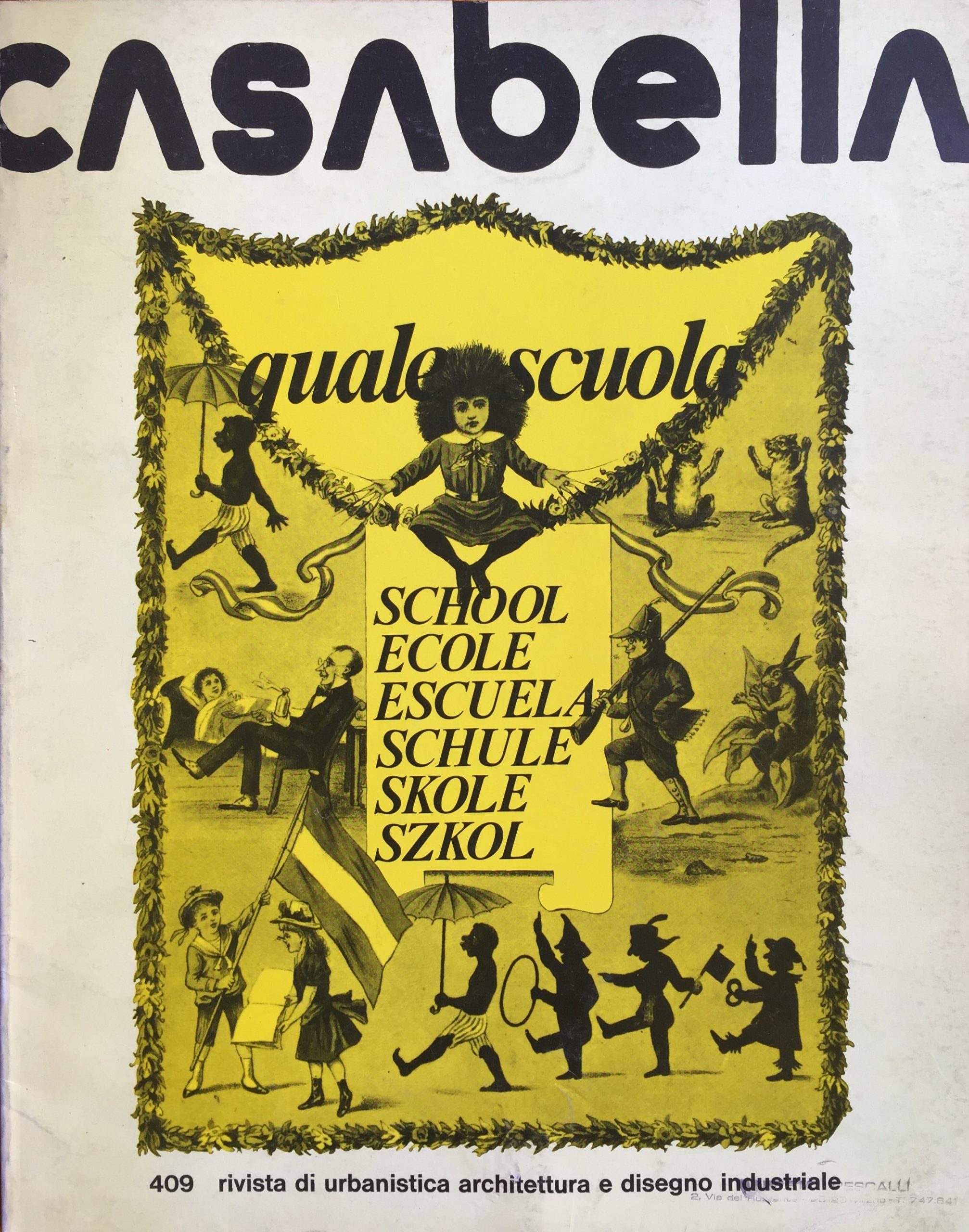 Casabella. Rivista di urbanistica, architettura e disegno industriale. No. 409 …