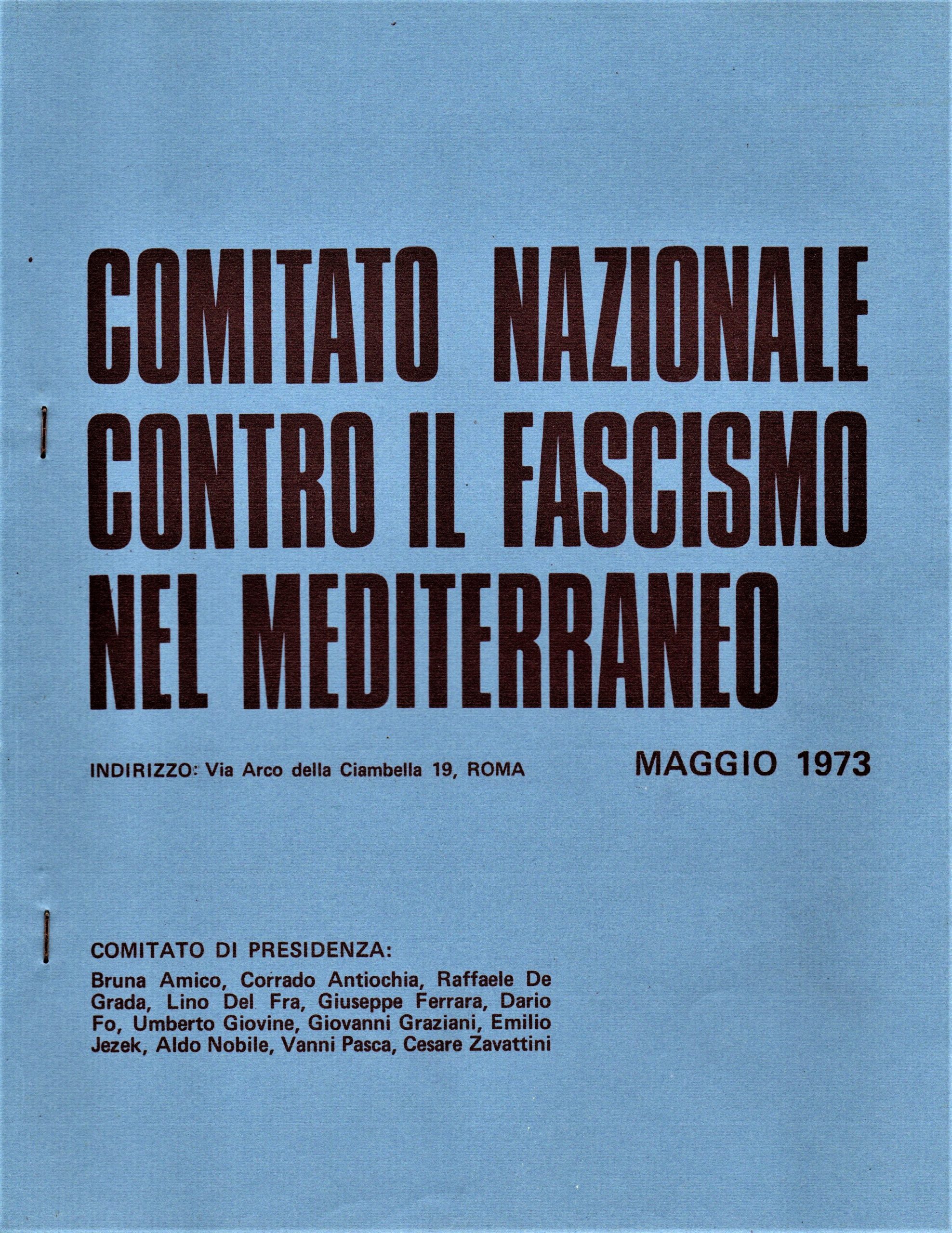 Comitato nazionale contro il fascismo nel Mediterraneo. Maggio 1973