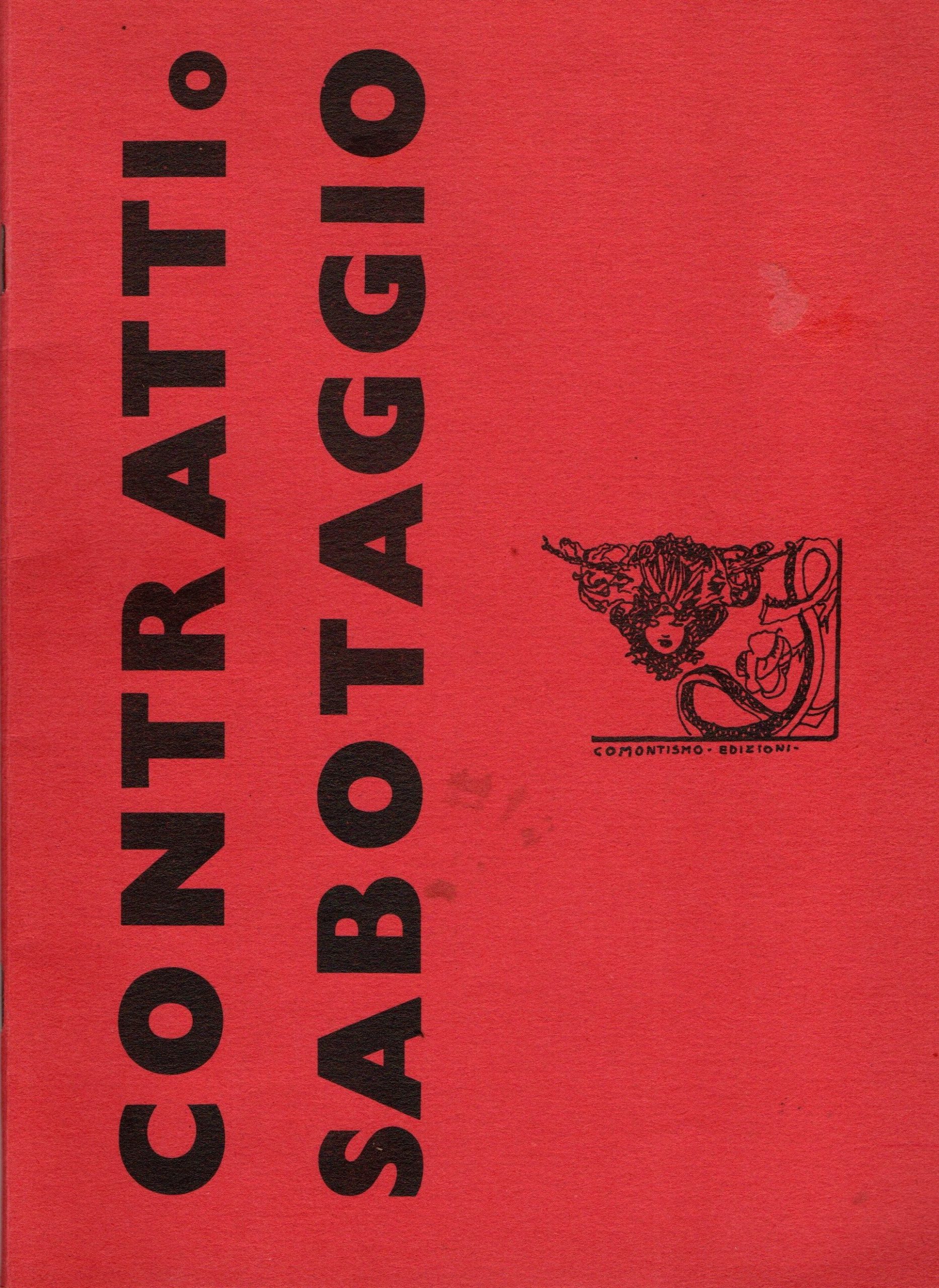 Contratti o sabotaggio