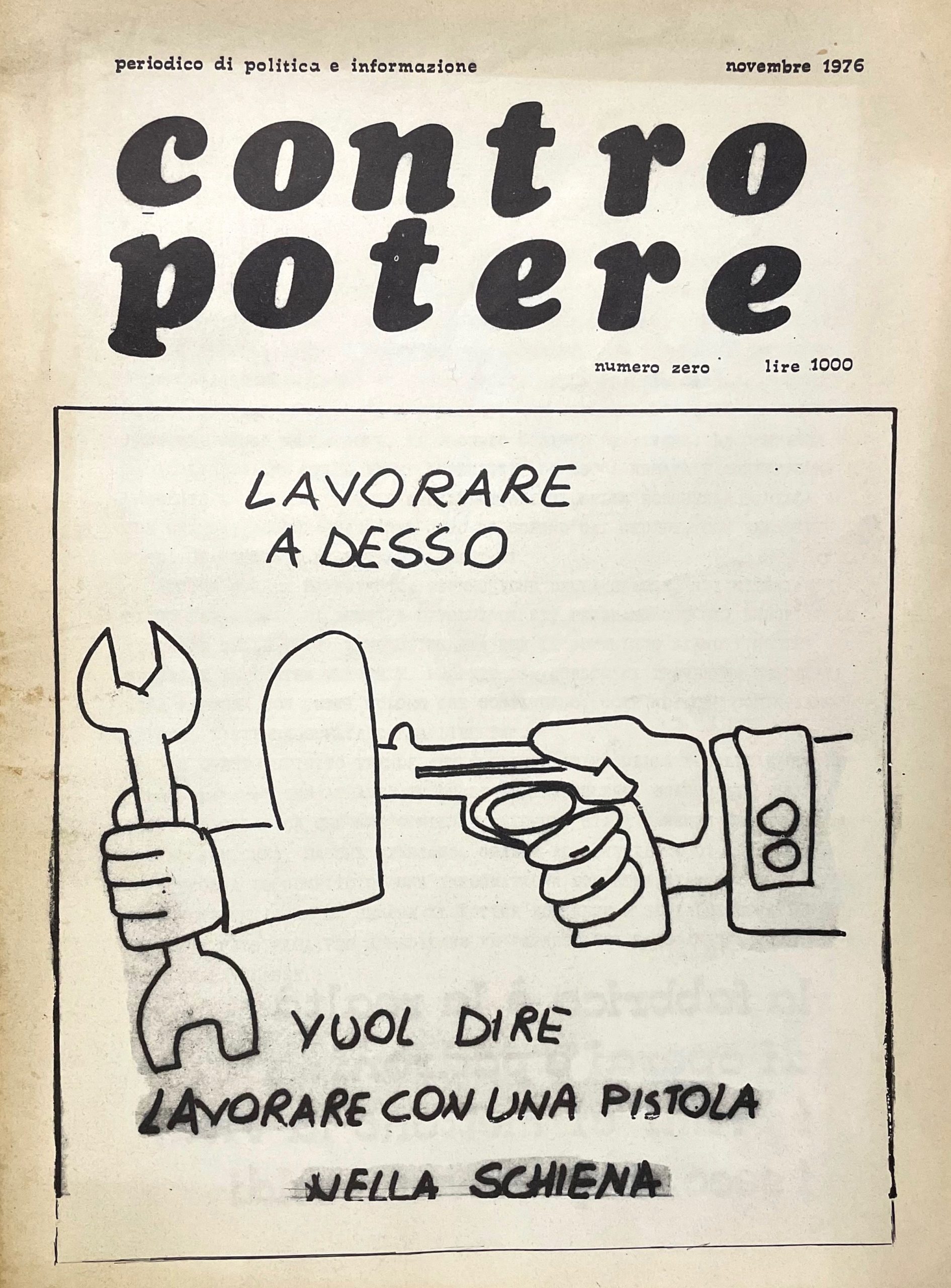 Contropotere. Periodico di politica e informazione. Numero zero in attesa …