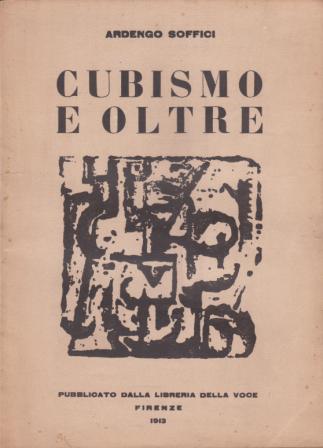 Cubismo e oltre. Con illustrazioni di Paul Cezanne, Pablo Picasso, …