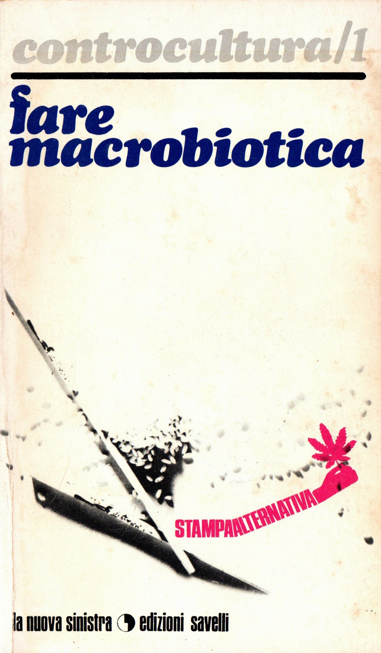 Fare macrobiotica