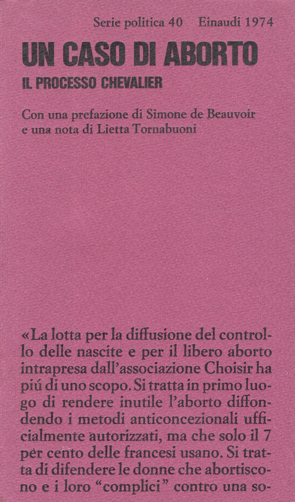 (Femminismo) Un caso di aborto. Il processo Chevalier. Con una …