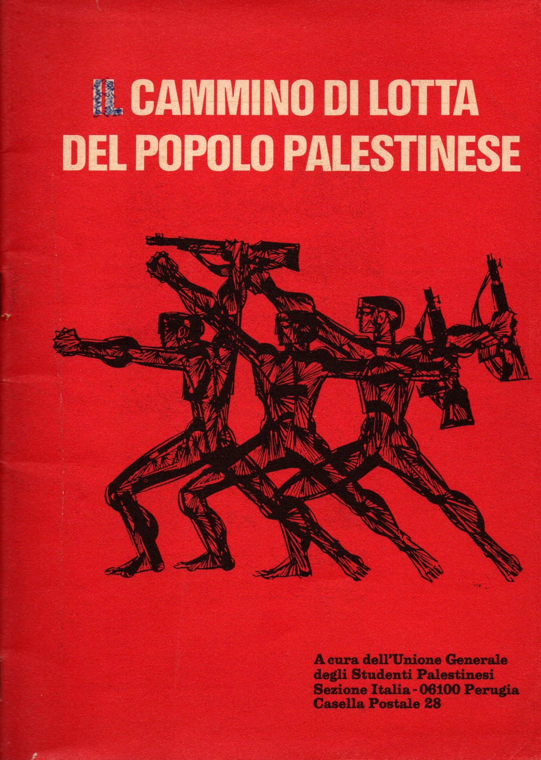 Il cammino di lotta del popolo palestinese