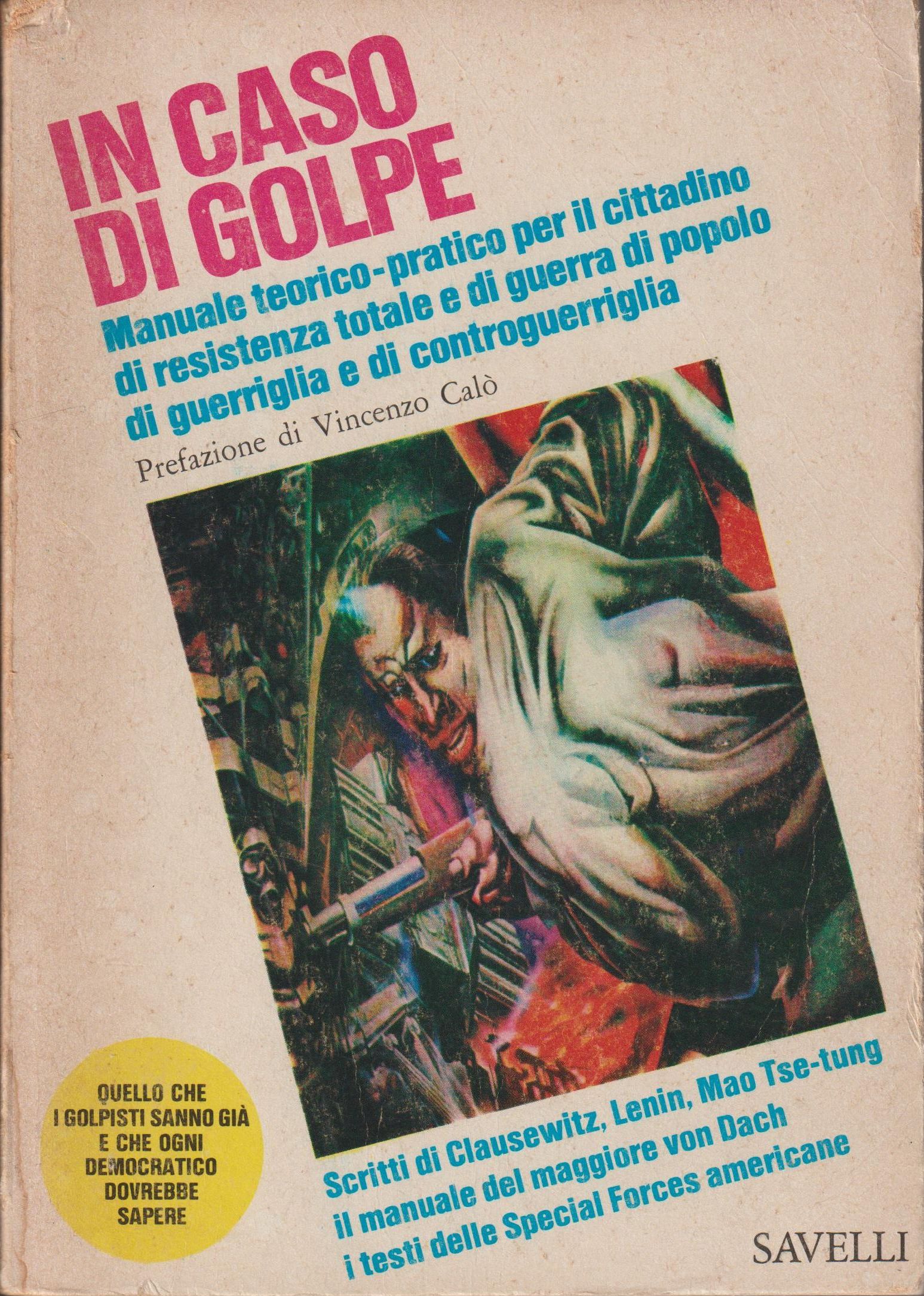 In caso di Golpe. Manuale teorico-pratico per il cittadino di …