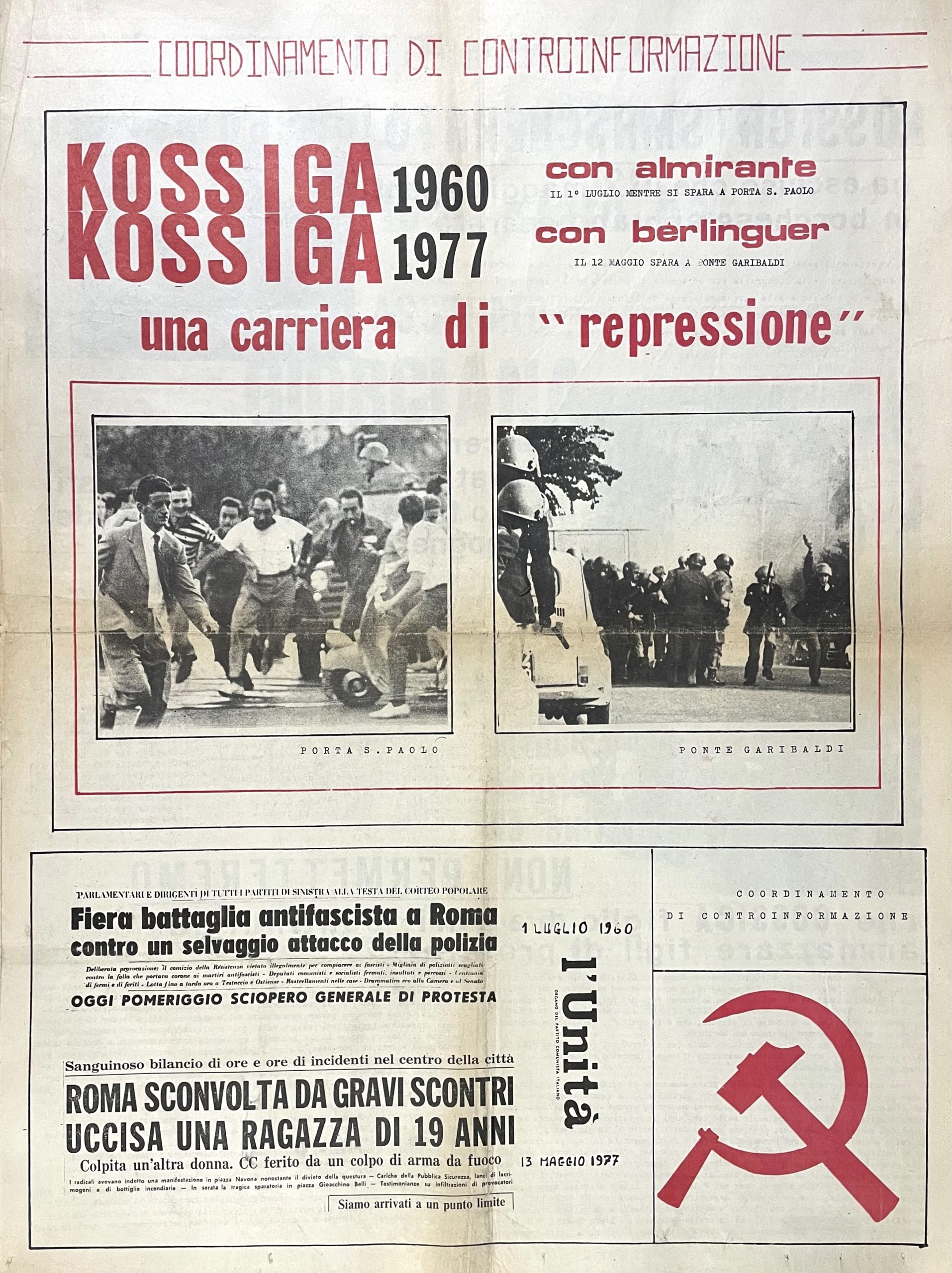 Kossiga 1960 con Almirante. Kossiga 1977 con Berlinguer. Una carriera …