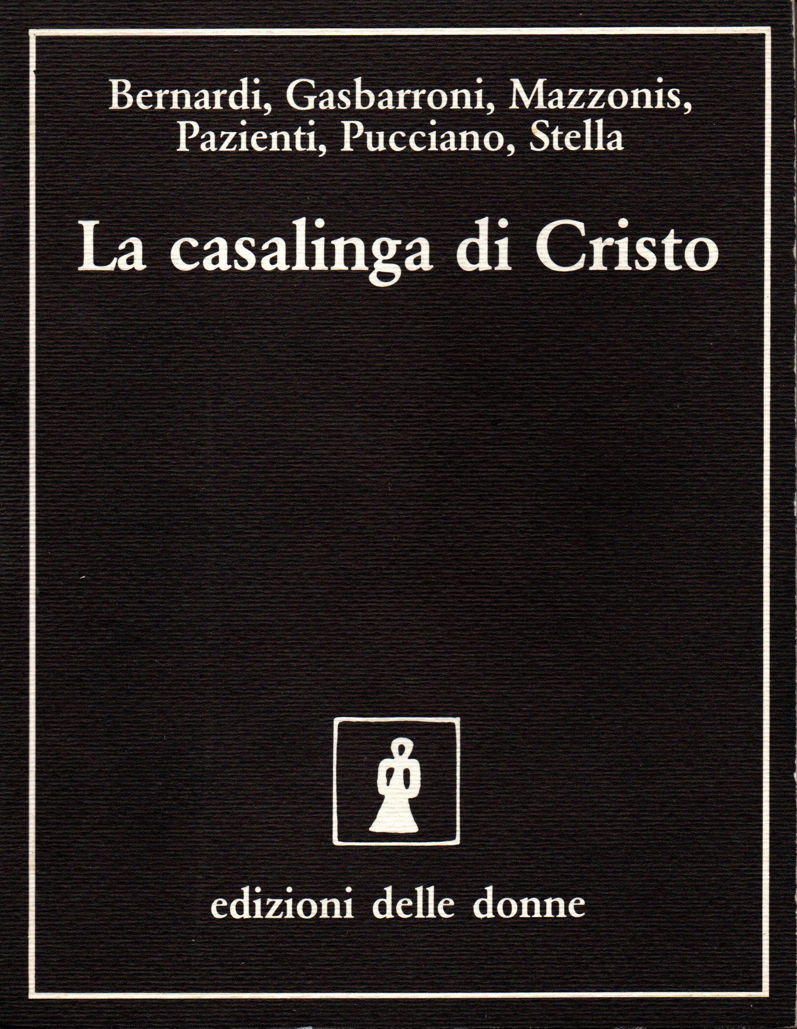 La casalinga di Cristo