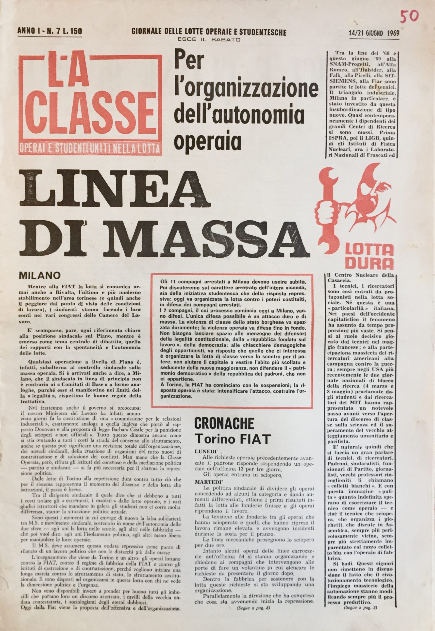 La Classe. Operai e studenti uniti nella lotta. Giornale delle …