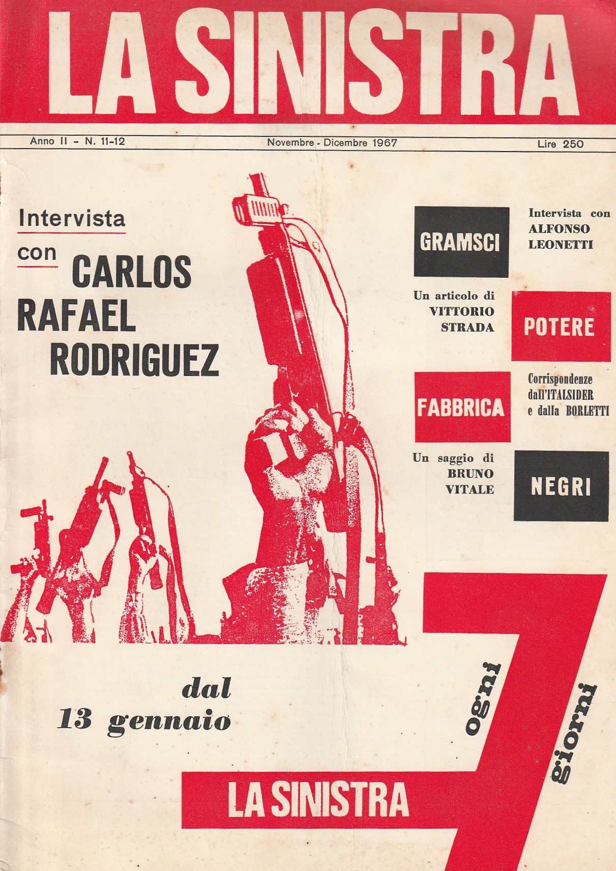 La Sinistra. Mensile. Anno II No. 11-12. Novembre-Dicembre 1967