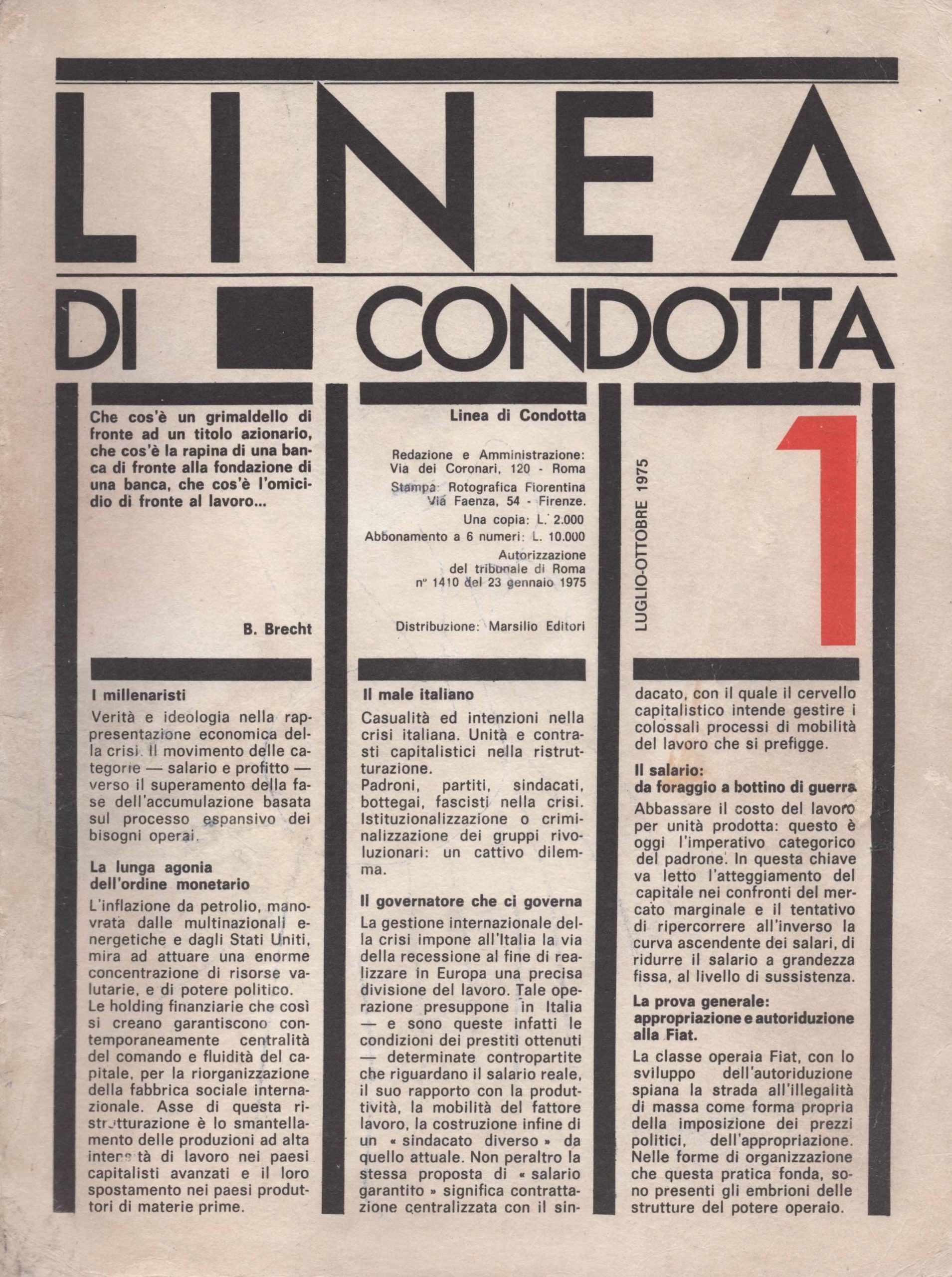 Linea di condotta. Materiali sulla crisi e l'organizzazione operaia. Tutto …