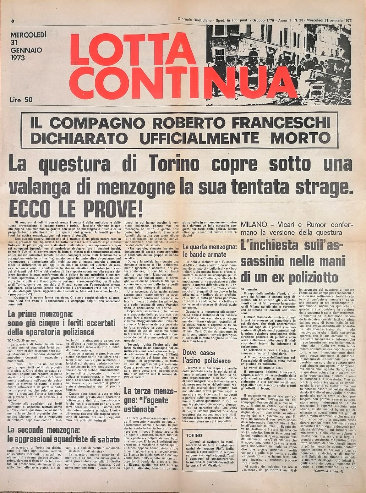 (Lotta Continua) Il compagno Roberto Franceschi dichiarato ufficialmente morto. Anno …