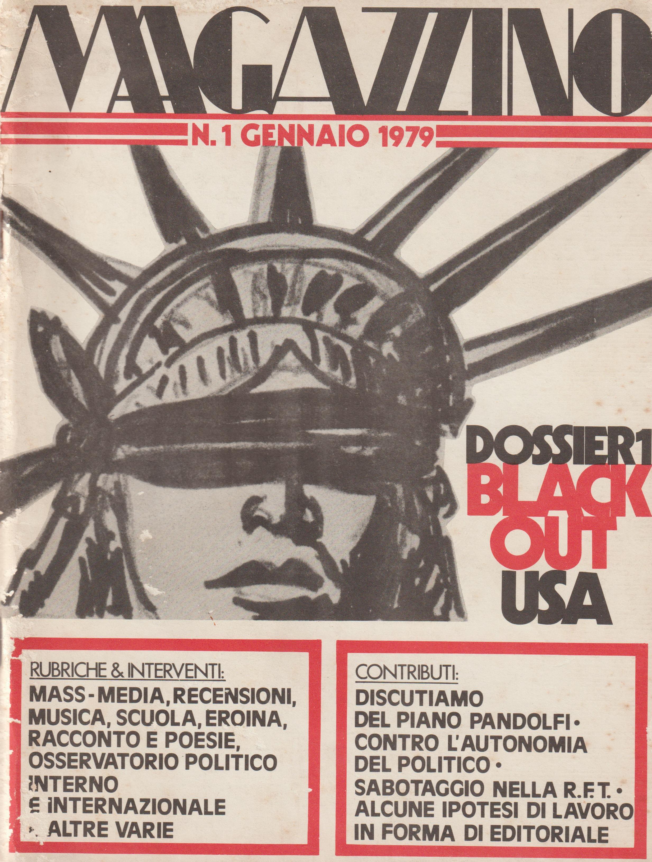 Magazzino Rivista bimestrale. Tutto il pubblicato. N. 1 gen 1979, …