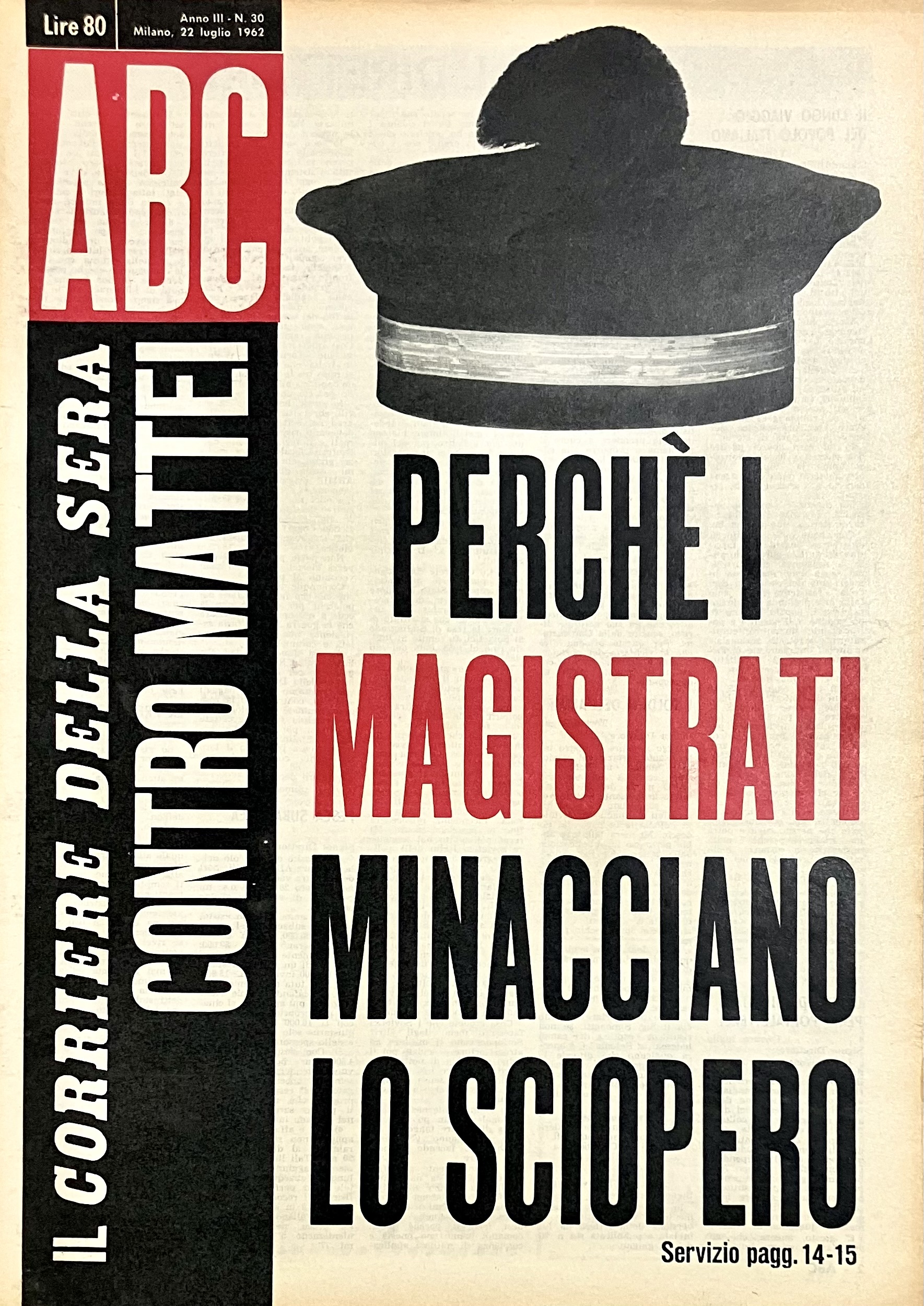 (Mattei) ABC Anno III N. 30. 22 Luglio 1962. IL …