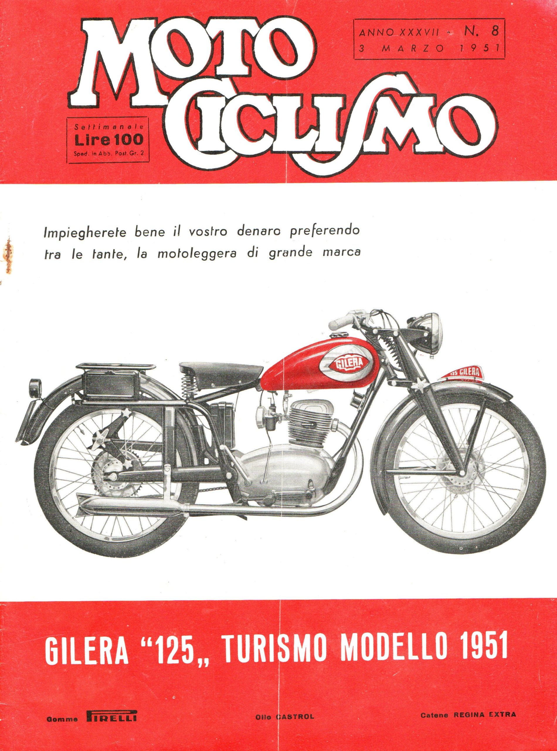 Motociclismo. Periodico settimanale. Annata completa 1951 (mancano 3 numeri)