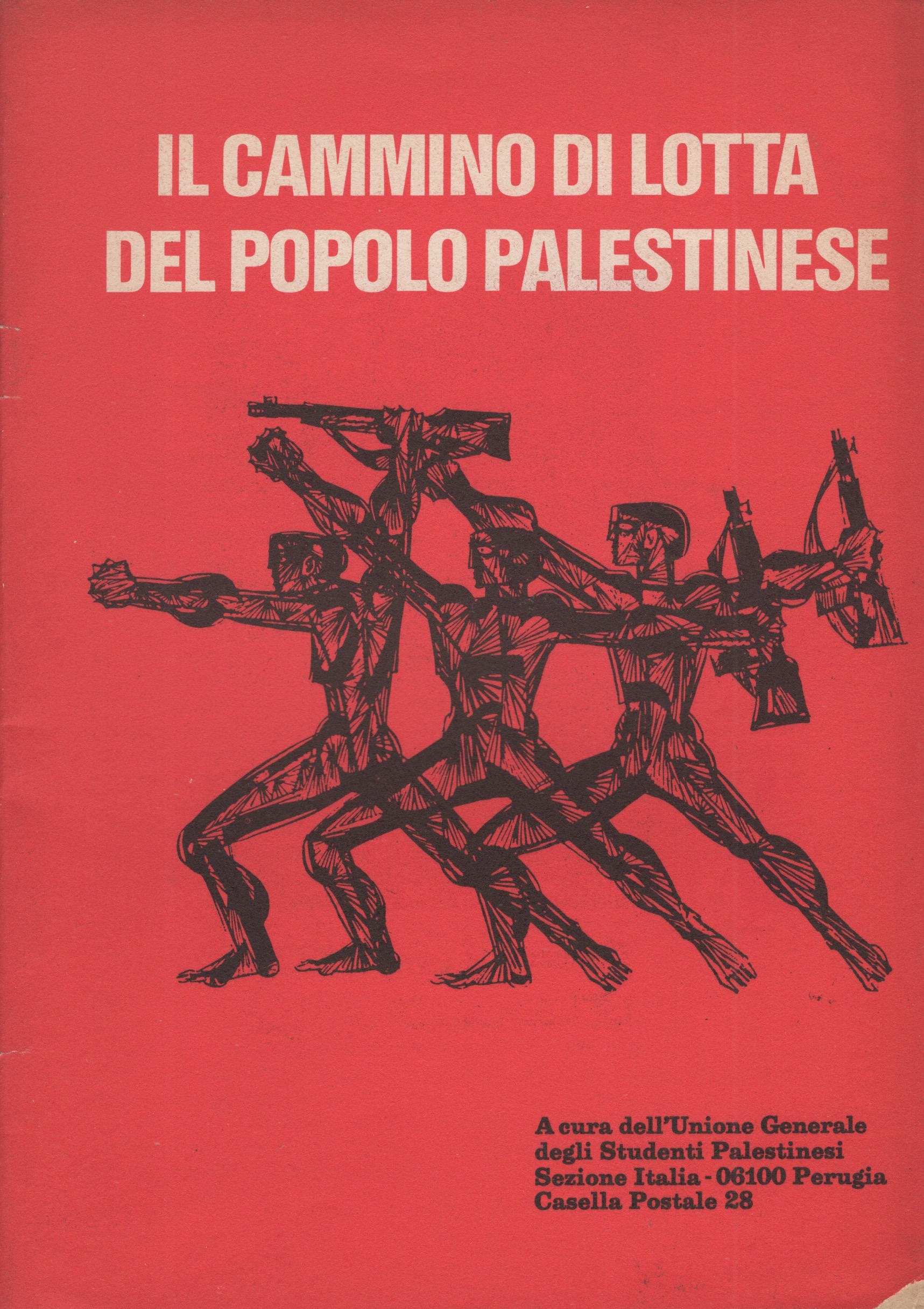 (Palestina) Il cammino di lotta del popolo palestinese