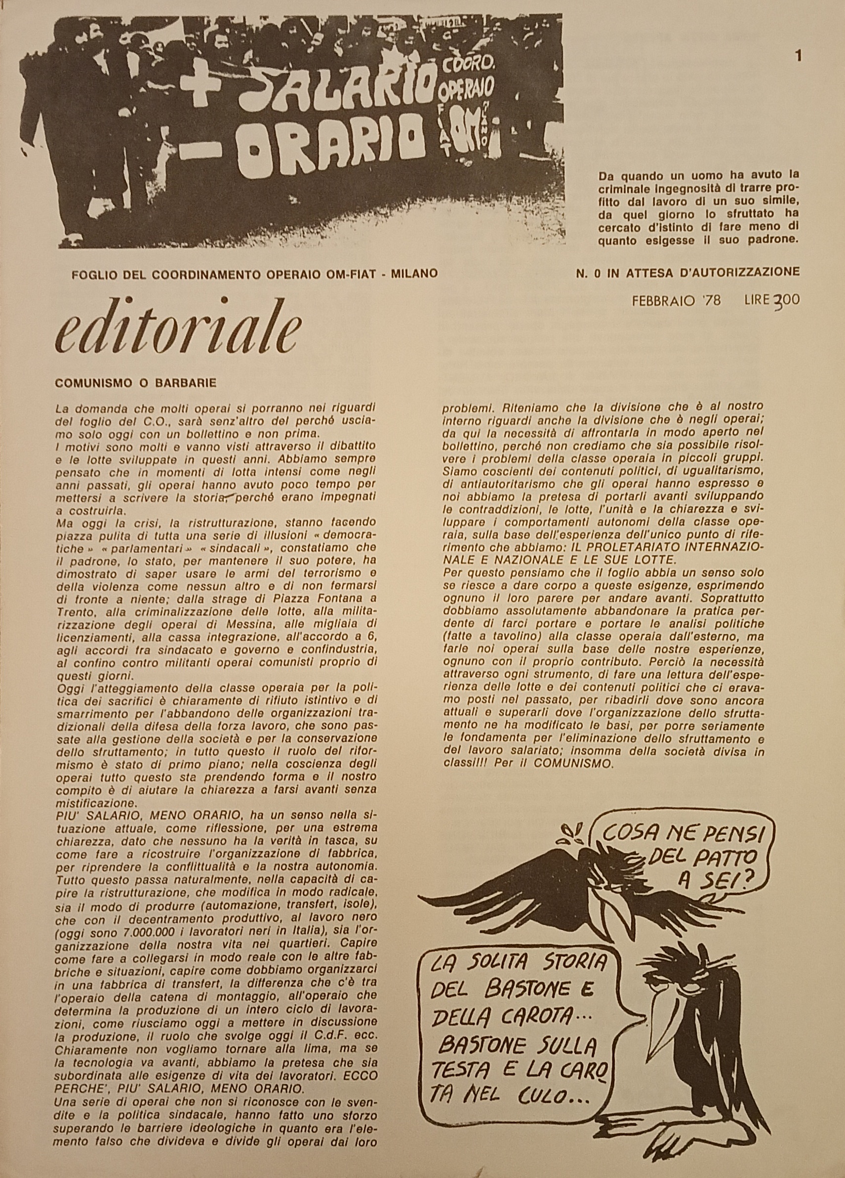 Più salario meno orario. Foglio del Coordinamento operaio OM-FIAT, Milano. …