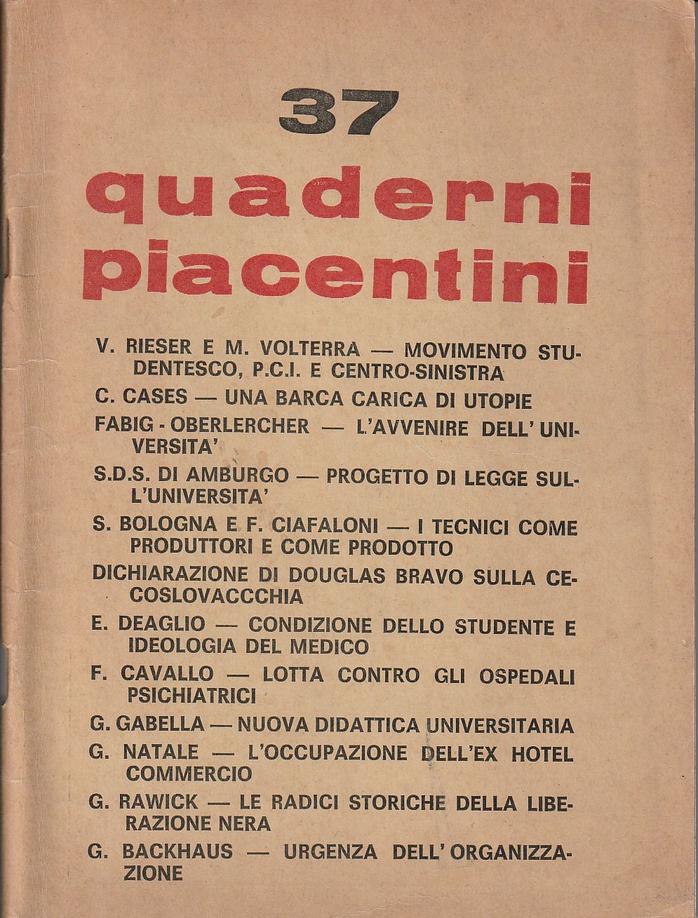 Quaderni Piacentini. Anno VIII. No. 37. Marzo 1969