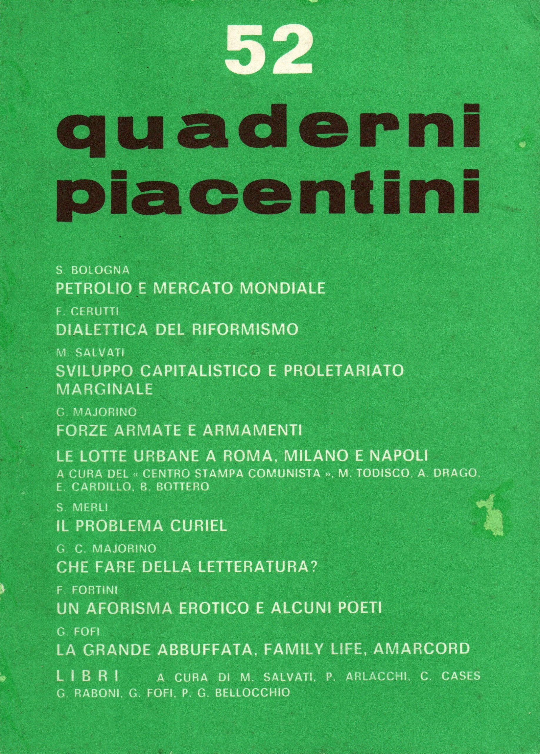 Quaderni Piacentini. Anno XIII. N. 52. Giugno 1974