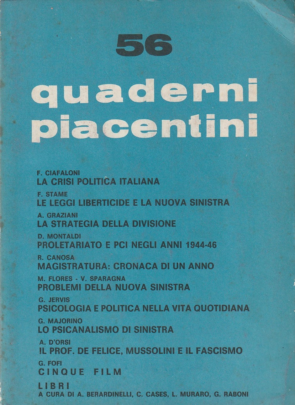 Quaderni Piacentini. Anno XIV. No. 56. Luglio 1975