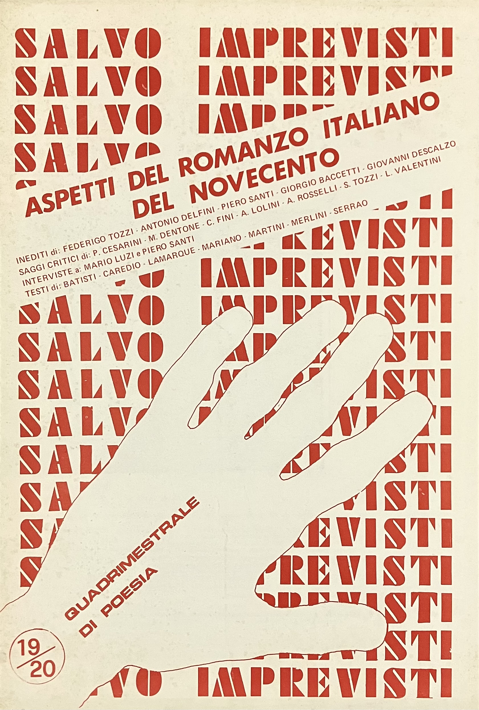 Salvo imprevisti. Quadrimestrale di poesia. N. 19/20. Aspetti del romanzo …