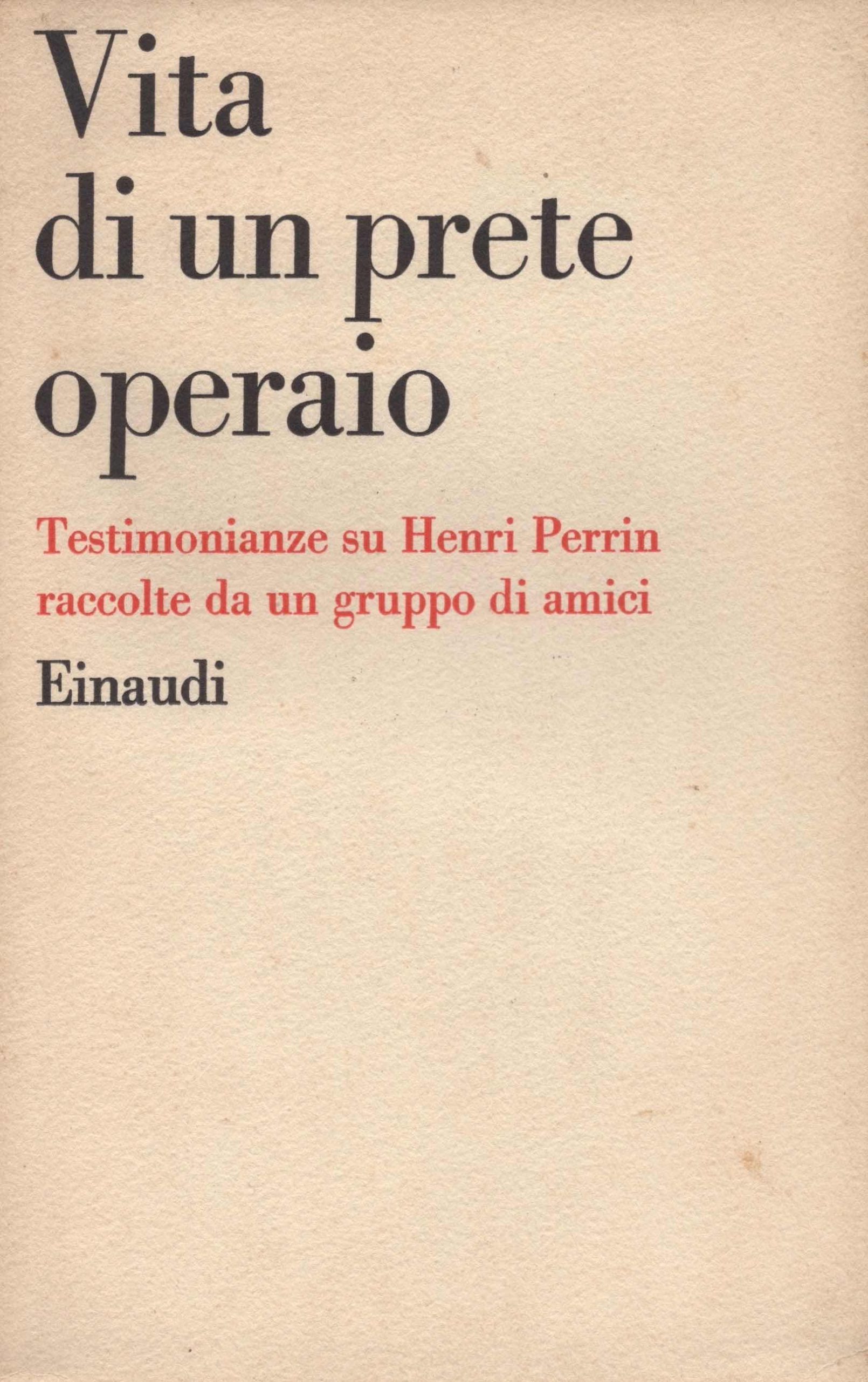 Vita di un prete operaio