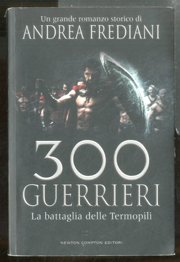 300 GUERRIERI LA BATTAGLIA DELLE TERMOPILI - LS