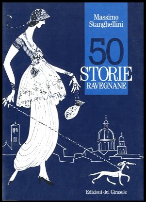 50 STORIE RAVEGNANE - LS