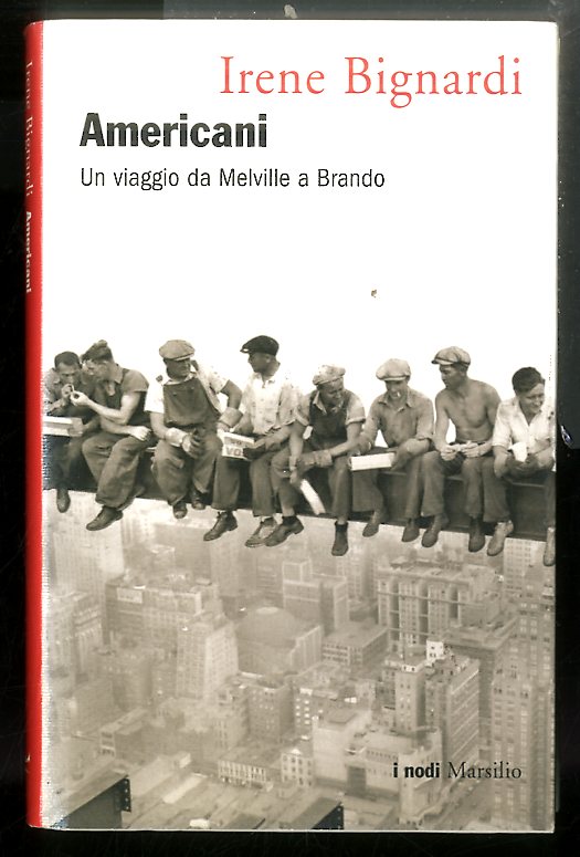 AMERICANI UN VIAGGIO DA MELVILLE A BRANDO - LS