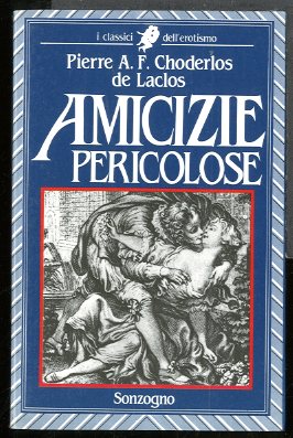 AMICIZIE PERICOLOSE - LS