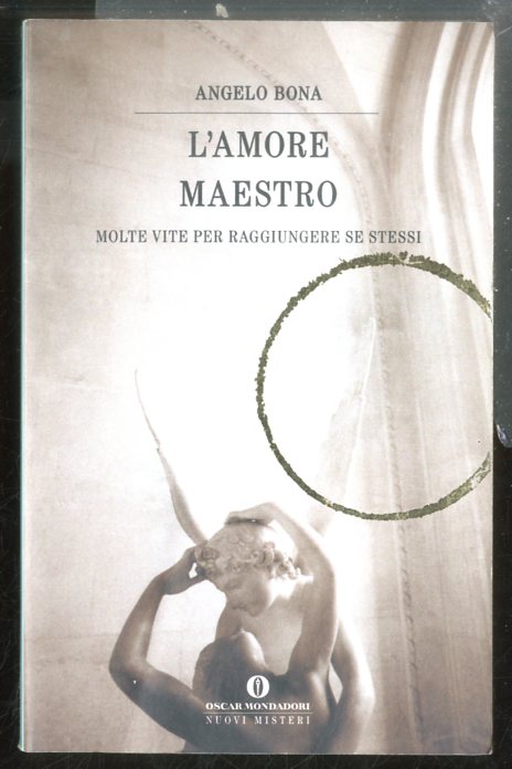 AMORE MAESTRO MOLTE VITE PER RAGGIUNGERE SE STESSI ( L` …