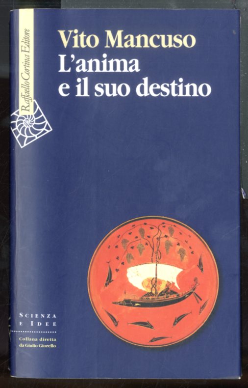 ANIMA E IL SUO DESTINO ( L` ) - LS