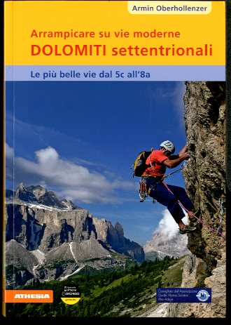 ARRAMPICARE SU VIE MODERNE DOLOMITI SETTENTRIONALI LS