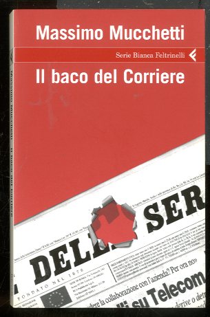 BACO DEL CORRIERE ( IL ) - LS