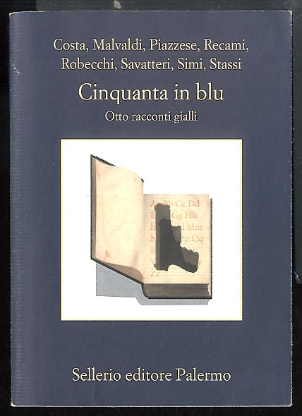 CINQUANTA IN BLU OTTO RACCONTI GIALLI - LS