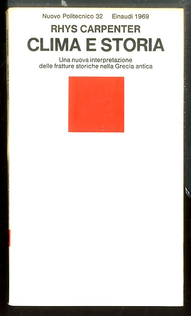 CLIMA E STORIA UNA NUOVA INTERPRETAZIONE DELLE FRATTURE STORICHE NELLA …