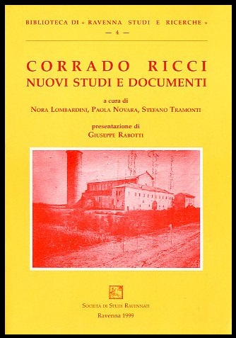 CORRADO RICCI NUOVI STUDI E DOCUMENTI - 1 ED LS