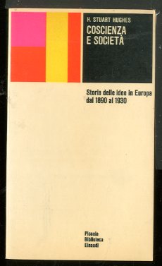 COSCIENZA E SOCIETA` STORIA DELLE IDEE IN EUROPA DAL 1890 …