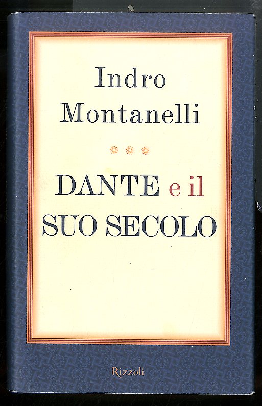 DANTE E IL SUO SECOLO - LS