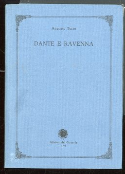 DANTE E RAVENNA - 1 ED LS