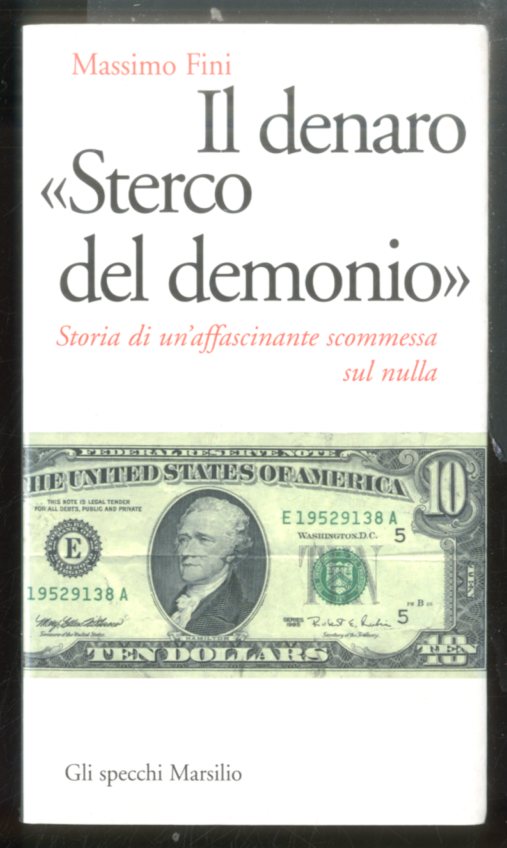 DENARO STERCO DEL DEMONIO ( IL ) - LS