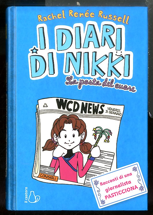 DIARI DI NIKKI LA POSTA DEL CUORE - LS