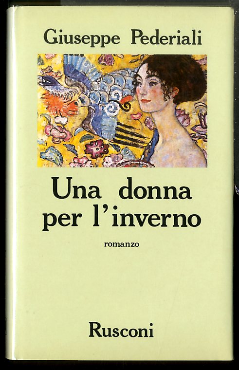 DONNA PER L`INVERNO ( UNA ) - 1 ED LS